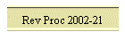 Rev Proc 2002-21